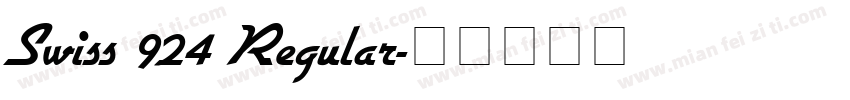 Swiss 924 Regular字体转换